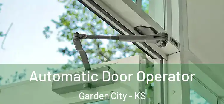 Automatic Door Operator Garden City - KS