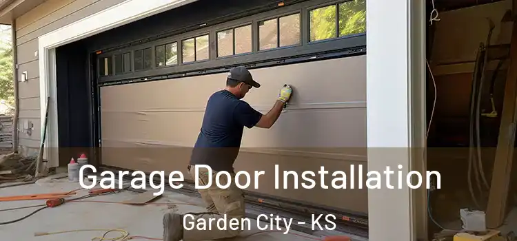  Garage Door Installation Garden City - KS
