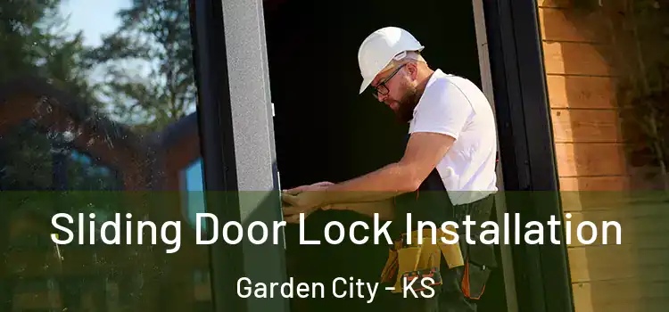 Sliding Door Lock Installation Garden City - KS