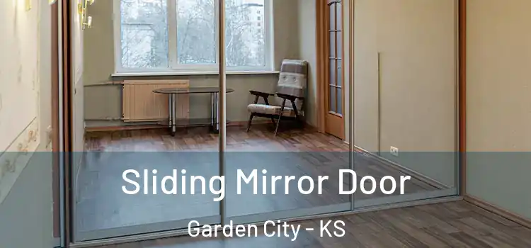  Sliding Mirror Door Garden City - KS