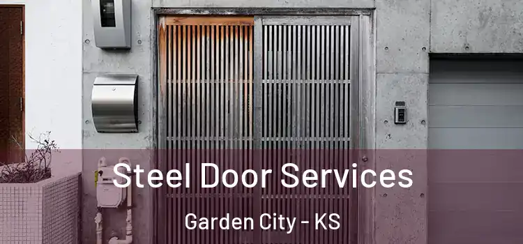  Steel Door Services Garden City - KS